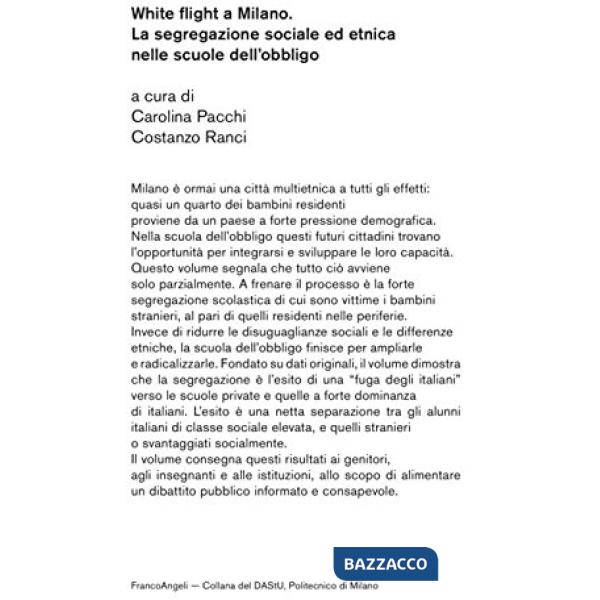White flight a Milano. La segregazione sociale ed etnica nelle scuole dell'obbligo