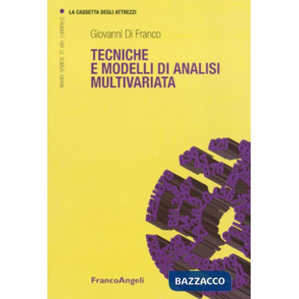 Tecniche e modelli di analisi multivariata. Nuova ediz.