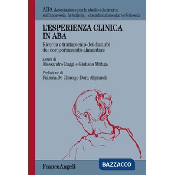 L'esperienza clinica in ABA. Ricerca e trattamento dei disturbi del comportamento alimentare