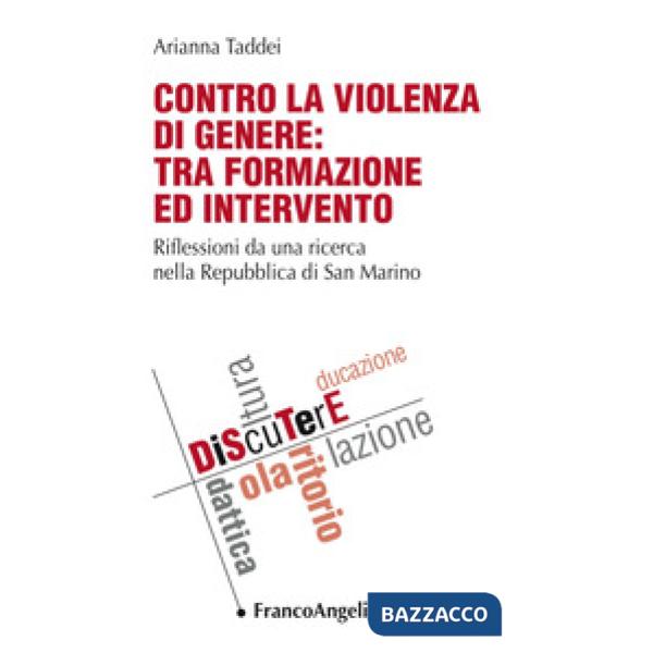 Contro la violenza di genere: tra formazione ed intervento. Riflessioni da una ricerca nella Repubblica di San Marino