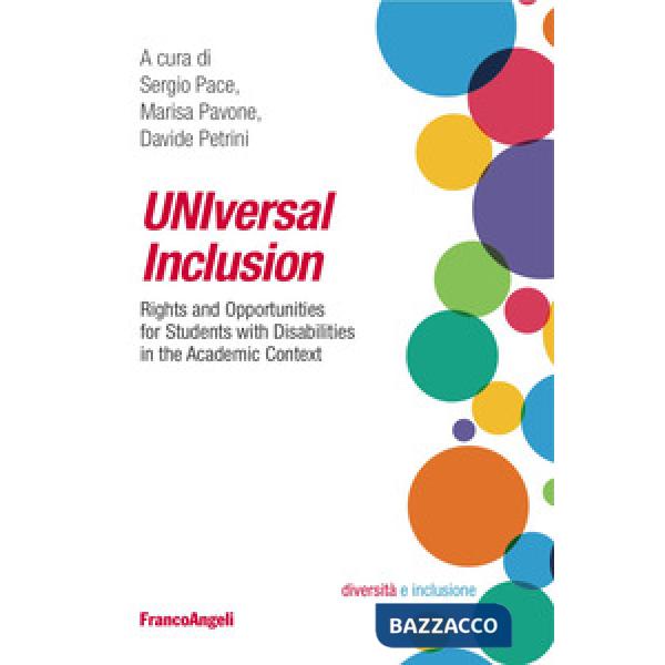 UNIversal inclusion. Rights and opportunities for students with disabilities in the academic context