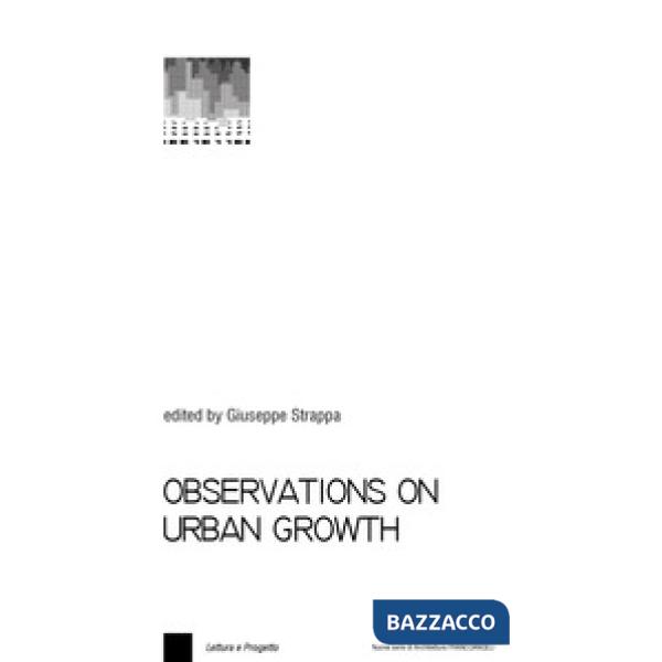 Observations on urban growth