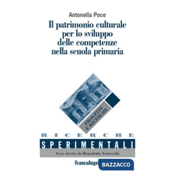 Patrimonio culturale per lo sviluppo delle competenze nella scuola primaria (Il)