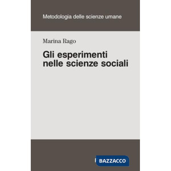 Esperimenti nelle scienze sociali (Gli)