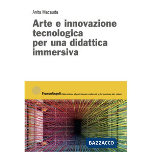Arte e innovazione tecnologica per una didattica immersiva
