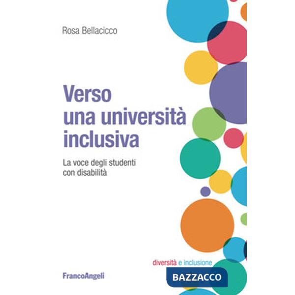 Verso una università inclusiva. La voce degli studenti con disabilità