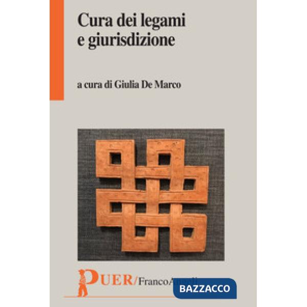 Cura dei legami e giurisdizione