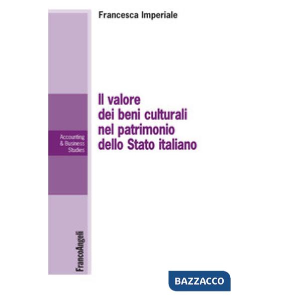 Valore dei beni culturali nel patrimonio dello Stato italiano (Il)