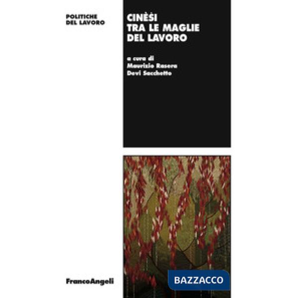 Cinesi tra le maglie del lavoro