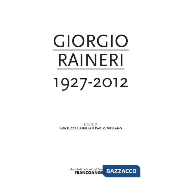 Giorgio Raineri 1927-2012