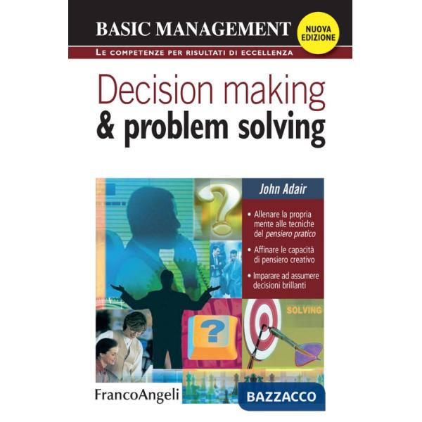 Decision making & problem solving