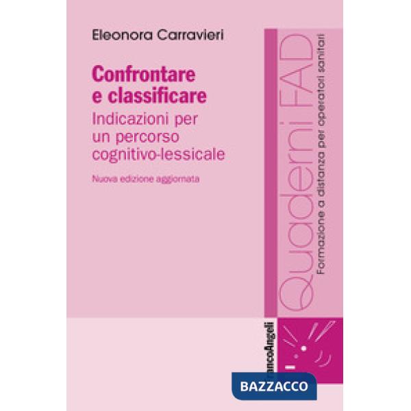 Confrontare e classificare. Indicazioni per un percorso cognitivo-lessicale