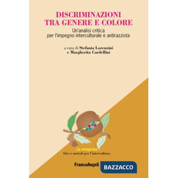Discriminazioni tra genere e colore. Un'analisi critica per l'impegno interculturale e antirazzista