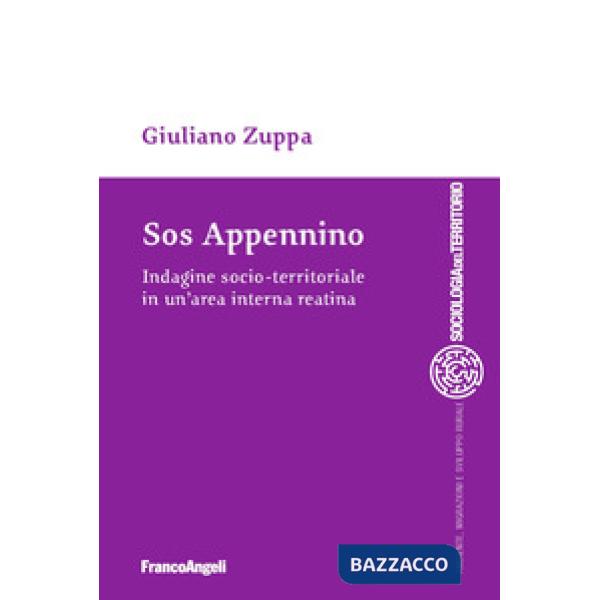 SOS Appennino. Indagine socio-territoriale in un'area interna reatina