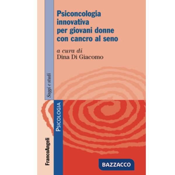 Psiconcologia innovativa per giovani donne con cancro al seno