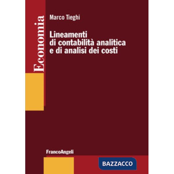 Lineamenti di contabilità  analitica e di analisi dei costi