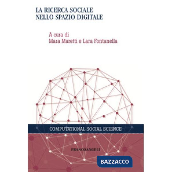 Ricerca sociale nello spazio digitale (La)