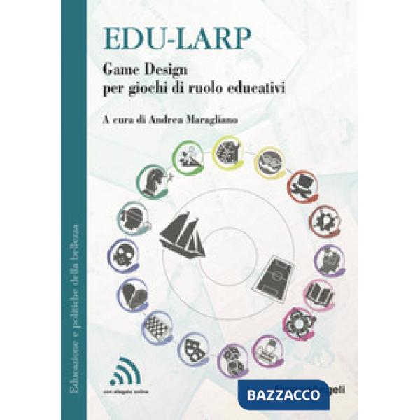 Edu-larp. Game Design per giochi di ruolo educativi