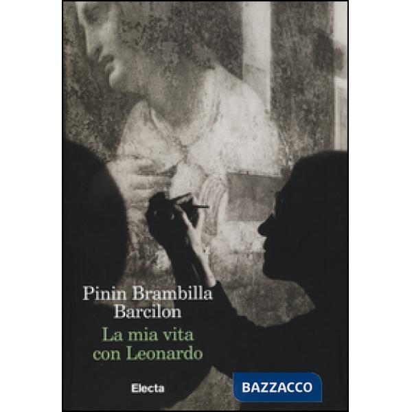 Mia vita con Leonardo (La)