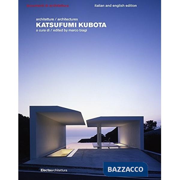 Katsufumi Kubota. Ediz. italiana e inglese