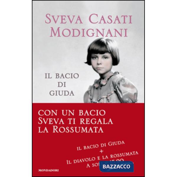 Bacio di Giuda-Il diavolo e la rossumata (Il)