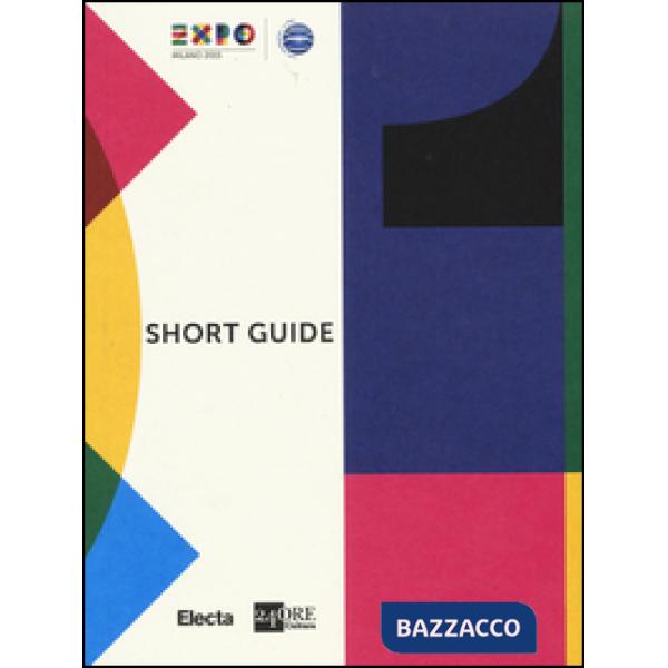 Expo guida breve. Ediz. inglese