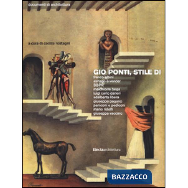Gio Ponti, stile di. Ediz. illustrata