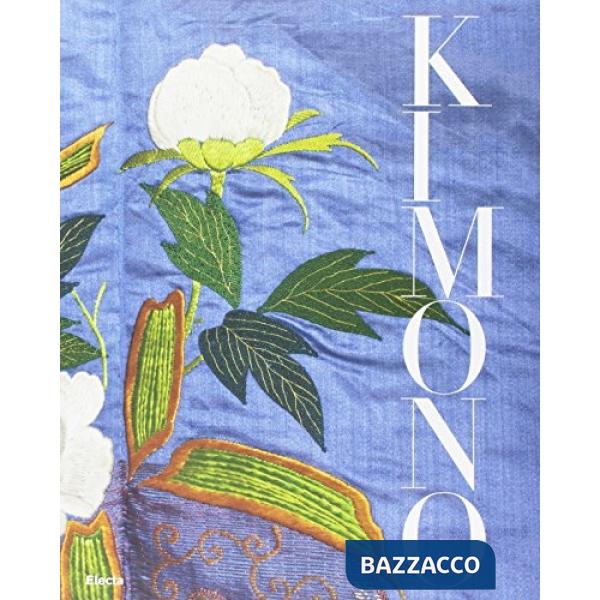 Kimono (venduto nel canale rateale). Ediz. illustrata