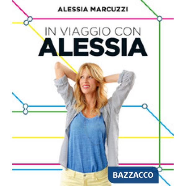 In viaggio con Alessia