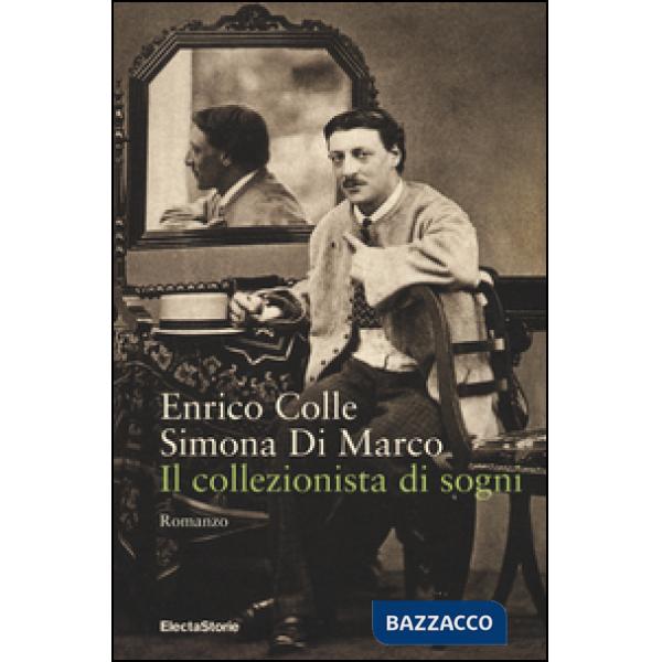 Collezionista di sogni (Il)