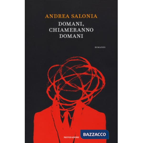 Domani, chiameranno domani