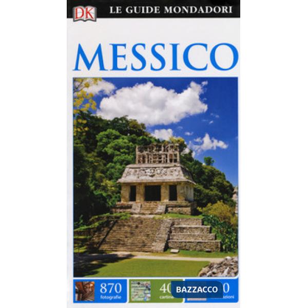 Messico. Ediz. a colori