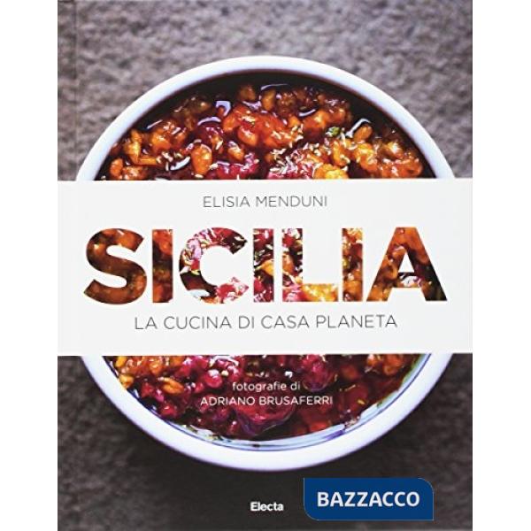 Sicilia. La cucina di casa Planeta