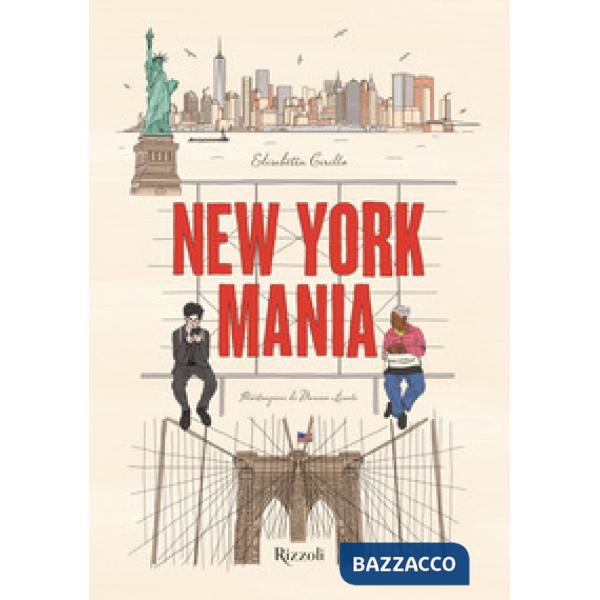 New York Mania. Ediz. a colori