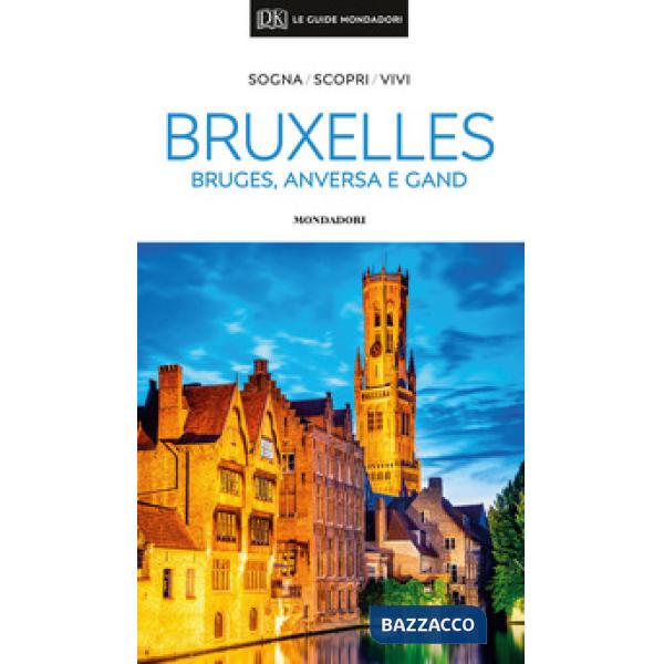 Bruxelles, Bruges, Anversa e Gand