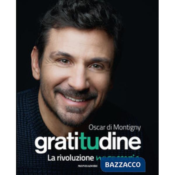 Gratitudine. La rivoluzione necessaria
