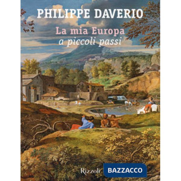 Mia Europa a piccoli passi (La)