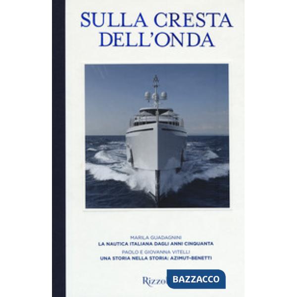 Sulla cresta dell'onda. Ediz. illustrata