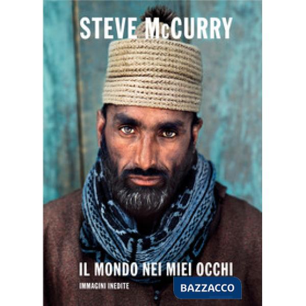 Mondo nei miei occhi. Immagini inedite. Ediz. a colori (Il)