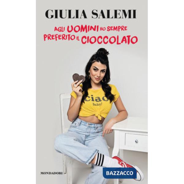 Agli uomini ho sempre preferito il cioccolato