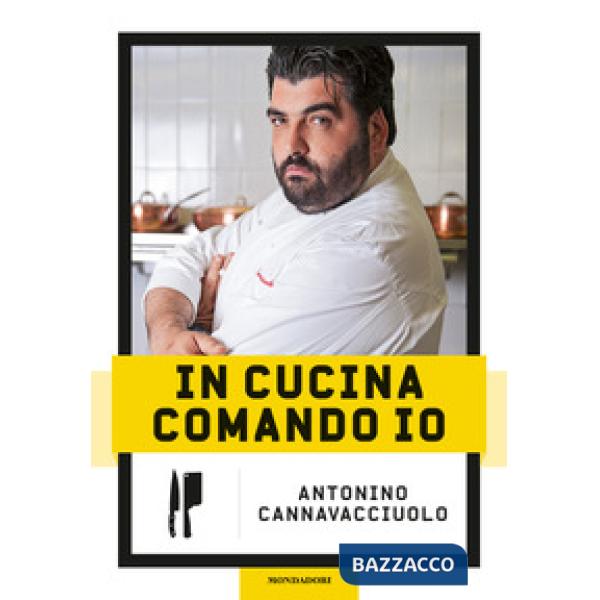 In cucina comando io. Nuova ediz.