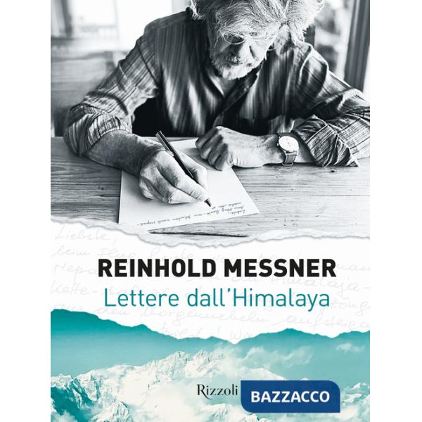Lettere dall'Himalaya. Ediz. illustrata