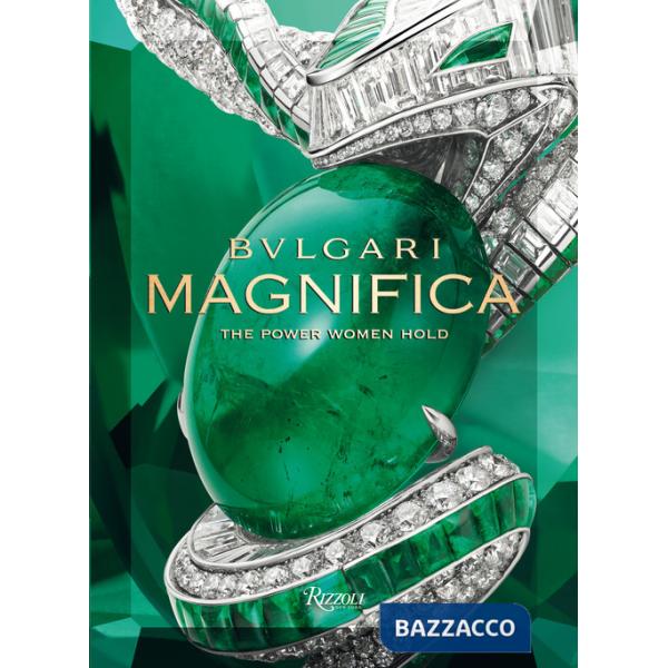 Bulgari magnifica. Ediz. a colori