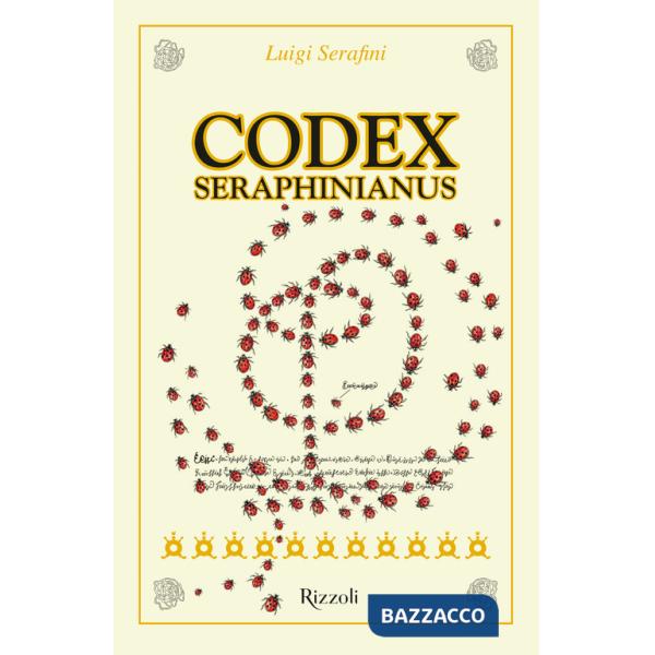 Codex Seraphinianus 40°. Ediz. Deluxe