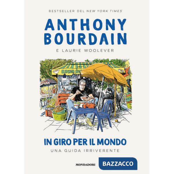 In giro per il mondo. Una guida irriverente