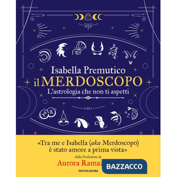 Merdoscopo. L'astrologia che non ti aspetti (Il)