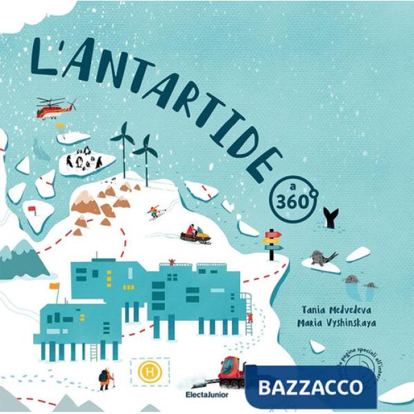 Antartide a 360°. Ediz. a colori (L')