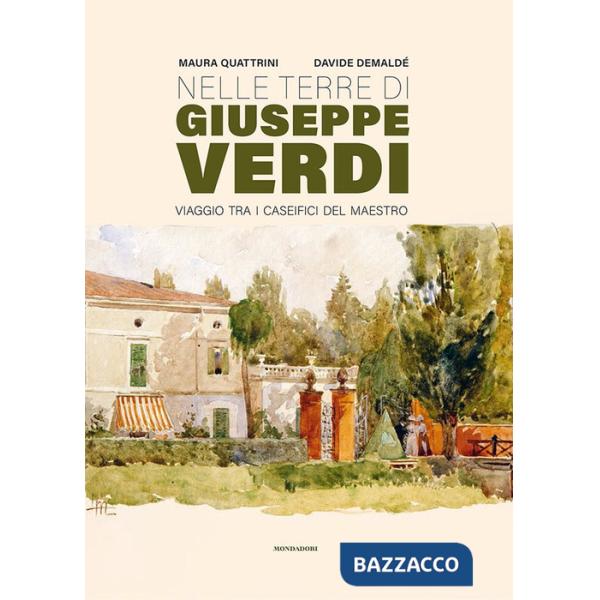 Nelle terre di Giuseppe Verdi. Viaggio tra i caseifici del Maestro