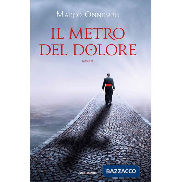 Metro del dolore (Il)