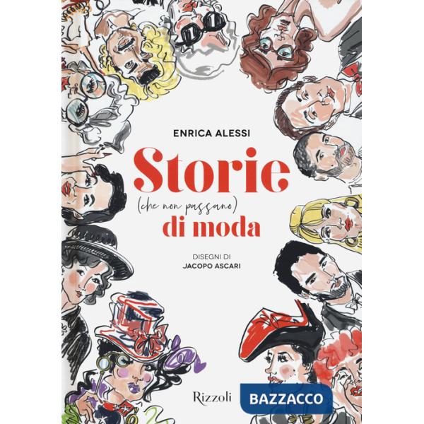 Storie (che non passano) di moda